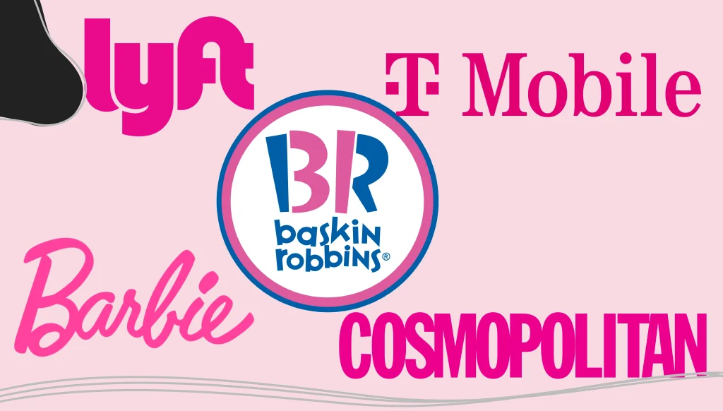 Lyft, T-Mobile, Barbie, Baskin-Robbins, and Cosmopolitan pink logos